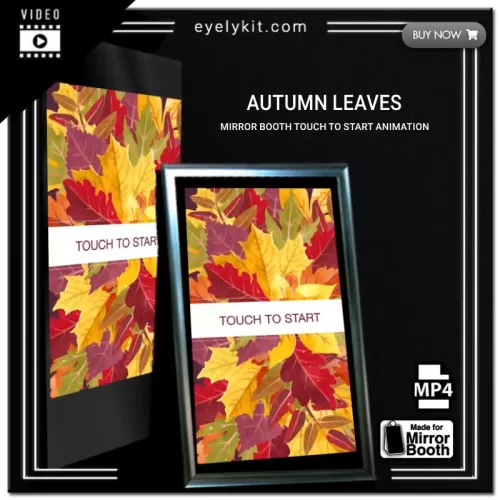 Mirror Booth Start Screens mirror-photo-booth-animation-touch-to-start-autumn-leaves