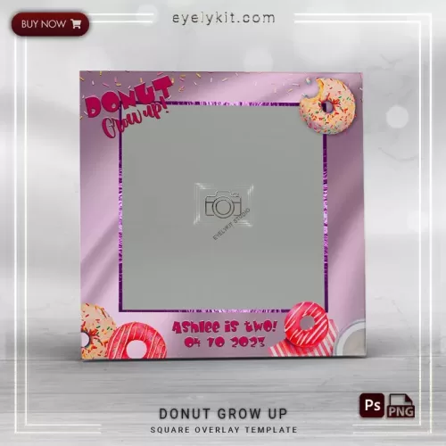 PHOTO BOOTH OVERLAY PHOTOBOOTH-OVERLAY-EYELYKIT-HOW-TO-FREE-DONUT-GROW-UP-SQUARE