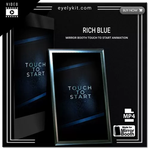 Mirror Booth Start Screens mirror-photo-booth-animation-touch-to-start-rich-blue