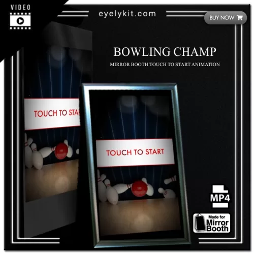 Mirror Booth Start Screens mirror-photo-booth-animation-touch-to-start-bowling-champ