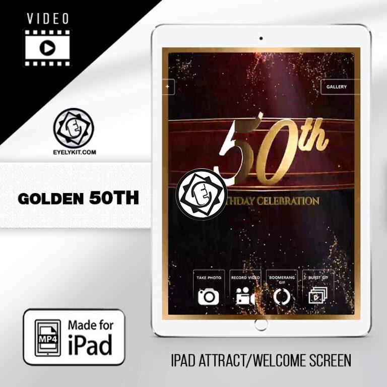 50th Birthday Photo booth Screen IPAD-VERSION-ANIMATION-PHOTOBOOTH-FREE-golden50th2