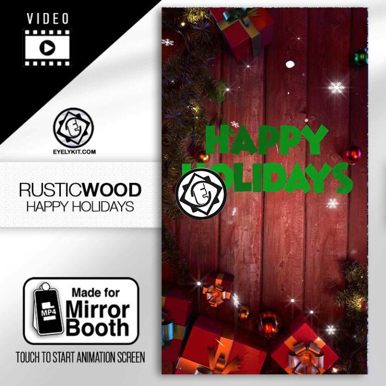 MIRROR-VERSION-ANIMATION-PHOTOBOOTH-FREE-happy-holidays-rustic-wood