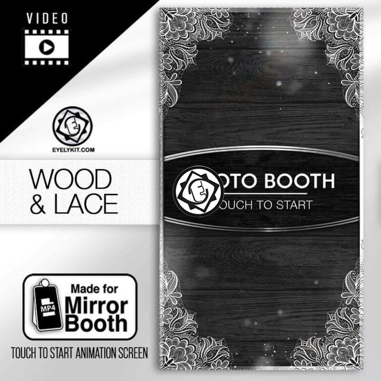 Mirror Booth Start Screens MIRROR-VERSION-ANIMATION-PHOTOBOOTH-FREE-wood-and-lace