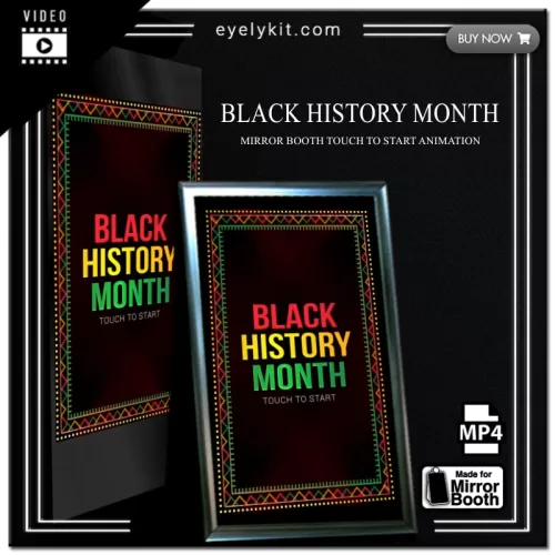 Mirror Booth Start Screens mirror-photo-booth-animation-touch-to-start-black-history-month