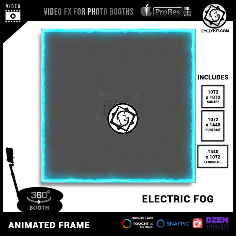 360 Photo Booth Effects TOUCHPIX_ANIMATED_OVERLAY-VIDEO_FX-SNAPPIC-DZENTECH-LUMABOOTH-electric-fog