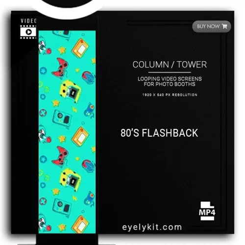 COLUMN PILLAR TOWER VIDEO column-tower-screens-FOR-PHOTO-BOOTHS-EYELYKIT-80S-FLASHBACK