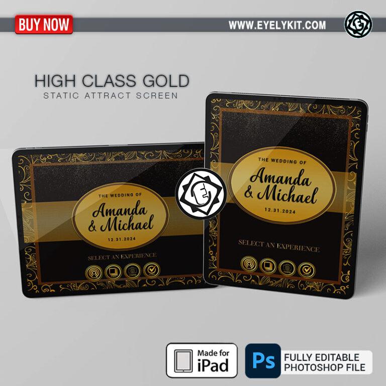 gold ipad static screens ipad-attract-screen-static-photobooth-how-to-make-an-overlay-HIGH-CLASS-GOLD-day