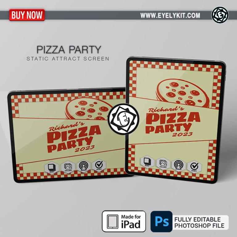 pizza party ipad screens ipad-attract-screen-static-photobooth-how-to-make-an-overlay-PIZZA-PARTY