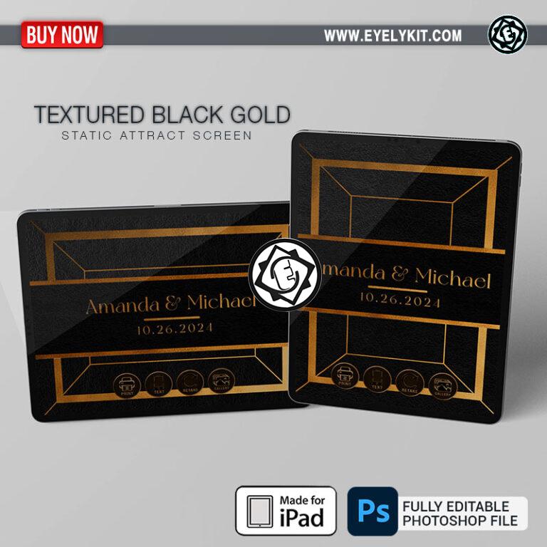 gold and black ipad screens ipad-attract-screen-static-photobooth-how-to-make-an-overlay-textured-black-gold