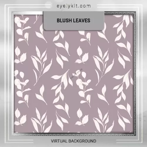 VIRTUAL BACKDROPS BLUSH-LEAVES-BG BLUSH-LEAVES-BG