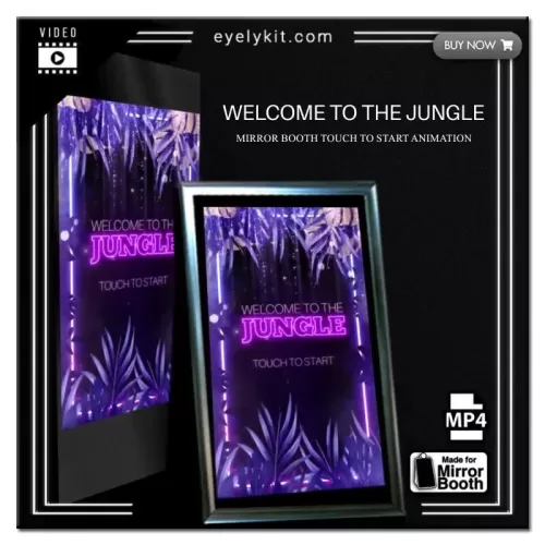 Mirror Booth Start Screens mirror-photo-booth-animation-touch-to-start-welcome-to-the-jungle