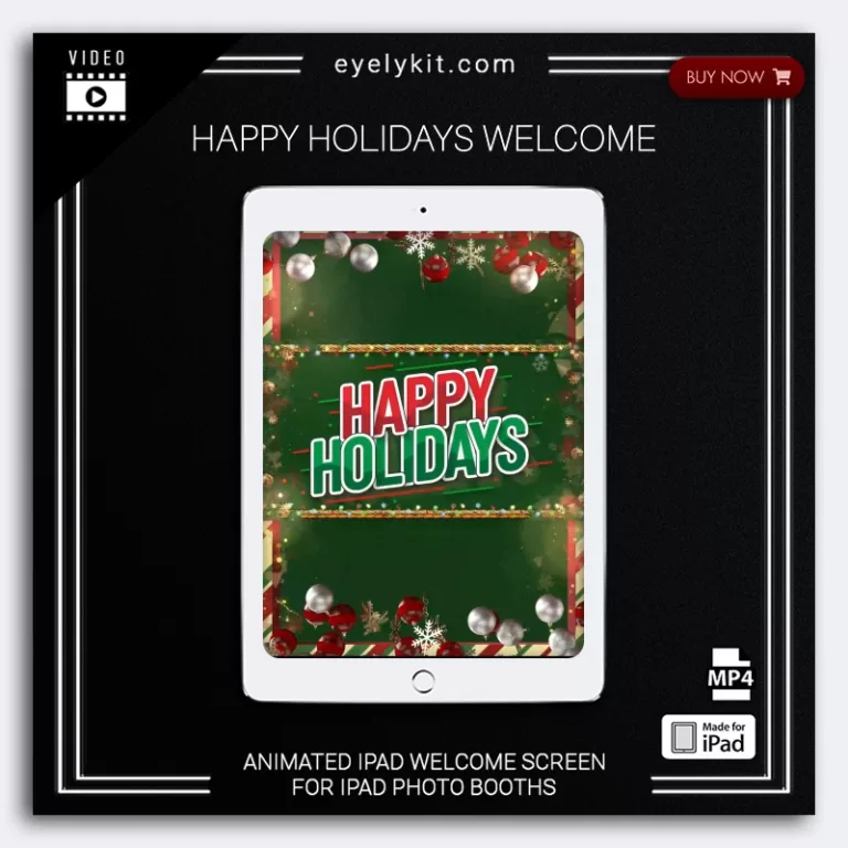 professional iPad photo booth animations happy-holidays-welcome-ipad-animation-welcome-greet-screen-photo-booth