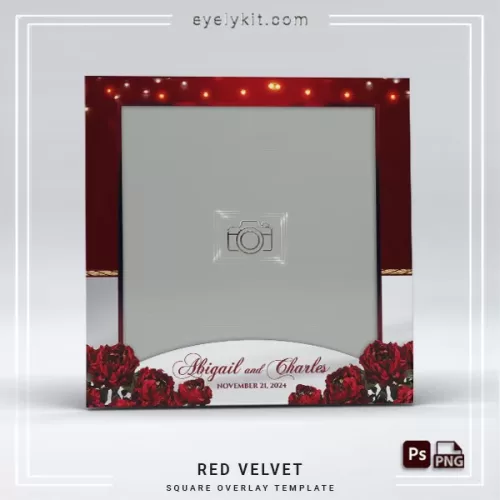 red roses overlay templates RED-VELVET-SQUARE-PHOTO-BOOTH-OVERLAY-EYELYKIT-HOW-TO-FREE