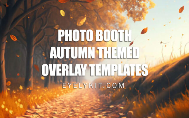 autumn themed templates autumn-photobooth-templates-autumn-themed photo booth templates for fall events