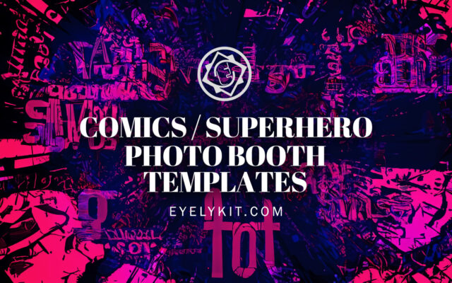 Comics photo booth templates coimics-superhero-themed-overlay-templates-for-photo-booths