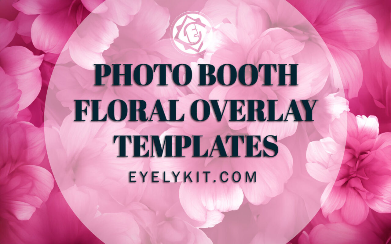 1000+ Beautiful Photo Booth Overlay Templates And Graphics