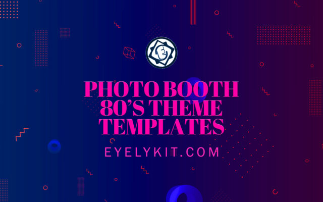 Retro 80s Theme Overlay Templates photo-booth-80s-theme-overlay-templates