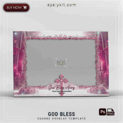 pink first communion templates PHOTOBOOTH-OVERLAY-EYELYKIT-HOW-TO-god-bless-1picl