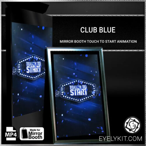 blue neon start screen mirror booths mirror-photobooth-animation-club-blue