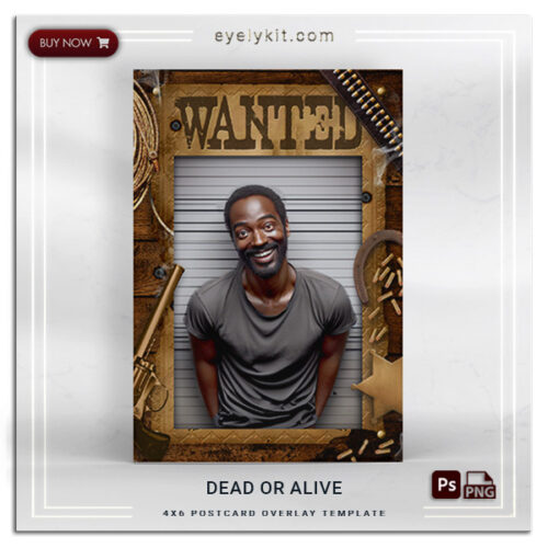 wanted photo booth overlay templates PHOTOBOOTH-OVERLAY-EYELYKIT-HOW-TO-DEAD-OR-ALIVE-1PICP