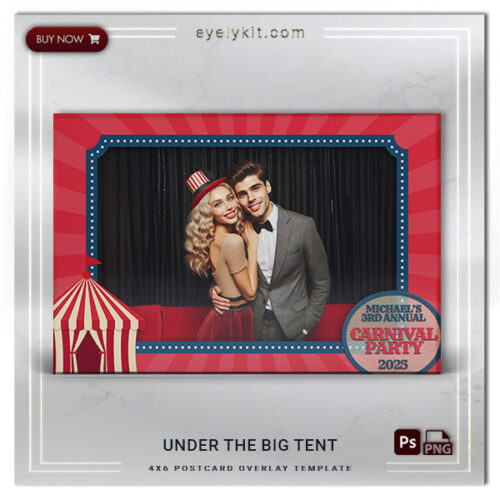 carnival circus photo booth templates PHOTOBOOTH-OVERLAY-EYELYKIT-HOW-TO-under-the-big-tent-1picl