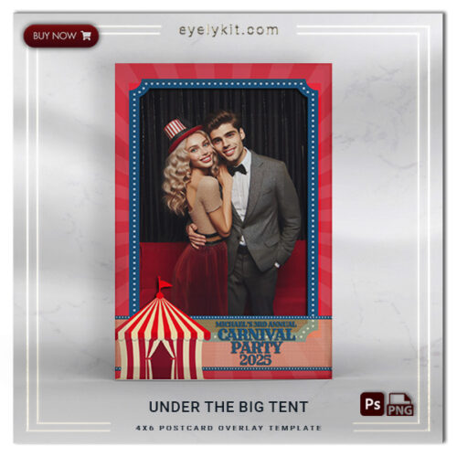 carnival circus photo booth templates PHOTOBOOTH-OVERLAY-EYELYKIT-HOW-TO-under-the-big-tent-1picp