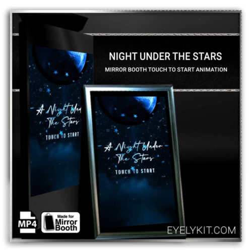 Mirror booth under the stars animation mirror-photobooth-animation-night-under-the-stars-touch-to-start