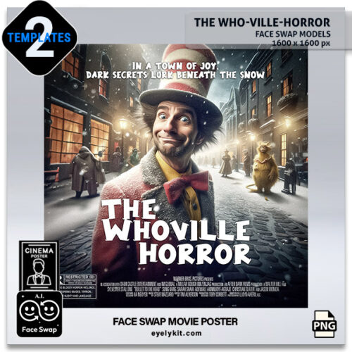 Who-ville movie poster face swap AI-Generated-Face-Swap-Movie-Posters-Photo-Booths-the-who-ville-horror-movie-poster-3